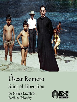 cover image of Óscar Romero: Saint of Liberation